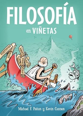 FILOSOFÍA EN VIÑETAS | 9788466342902 | PATTON, MICHAEL F / CANNON, KEVIN | Llibreria Online de Vilafranca del Penedès | Comprar llibres en català