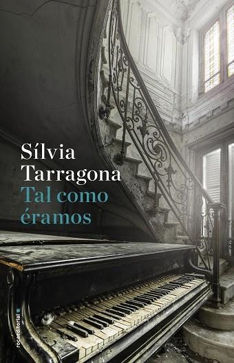 TAL COMO ÉRAMOS | 9788416867936 | TARRAGONA, SÍLVIA | Llibreria Online de Vilafranca del Penedès | Comprar llibres en català