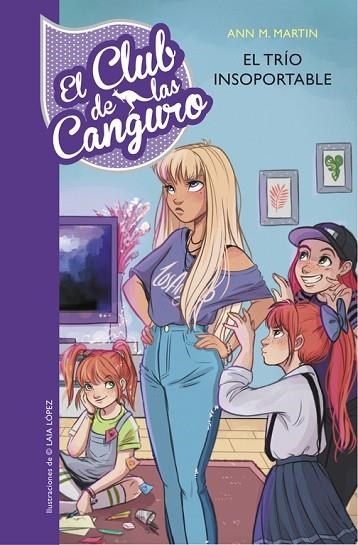 EL CLUB DE LAS CANGURO 5 EL TRÍO INSOPORTABLE | 9788490438855 | MARTIN, ANN M. | Llibreria Online de Vilafranca del Penedès | Comprar llibres en català