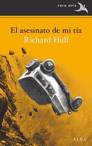 EL ASESINATO DE MI TÍA | 9788490653807 | HULL, RICHARD | Llibreria Online de Vilafranca del Penedès | Comprar llibres en català