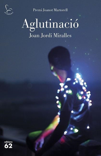 AGLUTINACIÓ | 9788429776423 | JORDI MIRALLES, JOAN | Llibreria Online de Vilafranca del Penedès | Comprar llibres en català