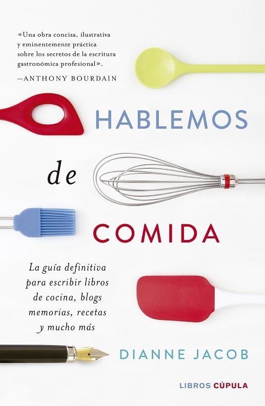 HABLEMOS DE COMIDA | 9788448023874 | JACOBS, DIANNE | Llibreria Online de Vilafranca del Penedès | Comprar llibres en català