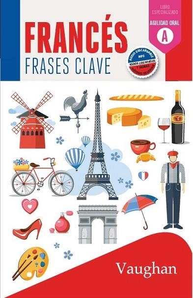 FRANCÉS FRASES CLAVE | 9788416667307 | DEHOUCK, EUGÉNIE | Llibreria Online de Vilafranca del Penedès | Comprar llibres en català