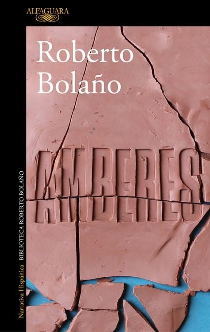 AMBERES | 9788420431543 | BOLAÑO, ROBERTO  | Llibreria L'Odissea - Libreria Online de Vilafranca del Penedès - Comprar libros