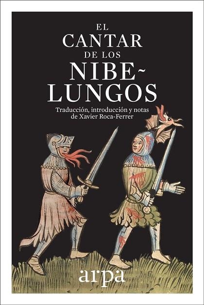 EL CANTAR DE LOS NIBELUNGOS | 9788416601592 | ROCA FERRER,XAVIER ( TRADUCTOR ) | Llibreria Online de Vilafranca del Penedès | Comprar llibres en català