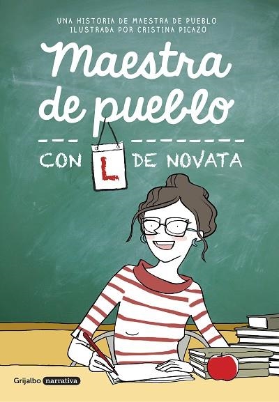 MAESTRA DE PUEBLO CON L DE NOVATA | 9788425355479 | MAESTRA DE PUEBLO/CRISTINA PICAZO | Llibreria L'Odissea - Libreria Online de Vilafranca del Penedès - Comprar libros