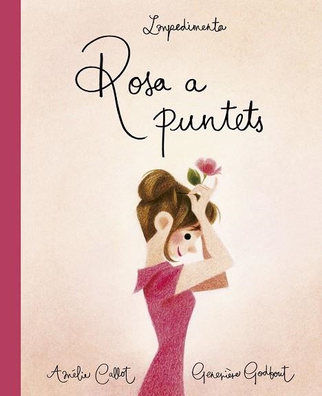 ROSA A PUNTETS | 9788417115463 | CALLOT, AMÈLIE | Llibreria Online de Vilafranca del Penedès | Comprar llibres en català