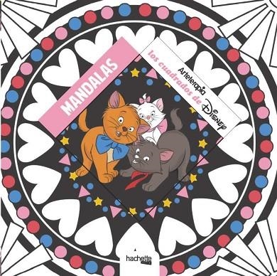 ARTETERAPIA LOS CUADRADOS DE DISNEY: MANDALAS | 9788417240042 | HACHETTE HEROES | Llibreria Online de Vilafranca del Penedès | Comprar llibres en català