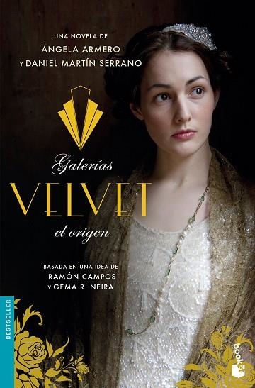 GALERÍAS VELVET EL ORIGEN | 9788408181101 | ARMERO, ÁNGELA/MARTÍN SERRANO., DANIEL | Llibreria Online de Vilafranca del Penedès | Comprar llibres en català