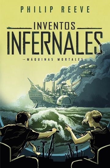 INVENTOS INFERNALES ( SERIE MÁQUINAS MORTALES 3 ) | 9788420486871 | REEVE, PHILIP | Llibreria Online de Vilafranca del Penedès | Comprar llibres en català