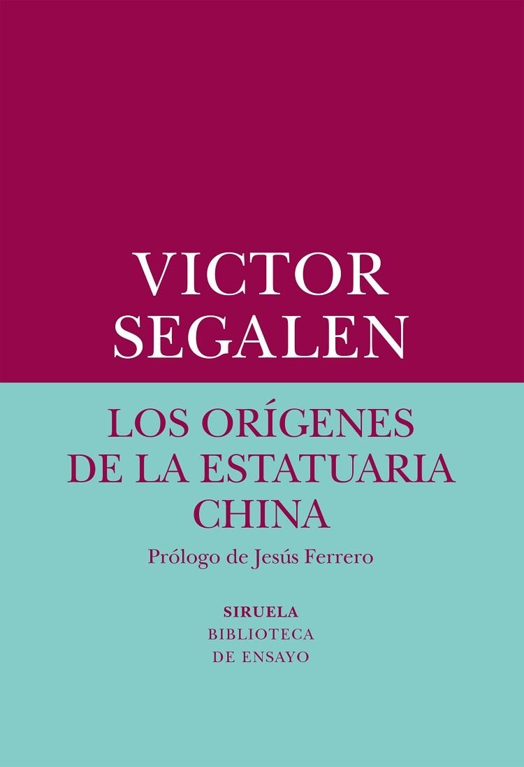 LOS ORÍGENES DE LA ESTATUARIA CHINA | 9788417308247 | SEGALEN, VICTOR | Llibreria Online de Vilafranca del Penedès | Comprar llibres en català