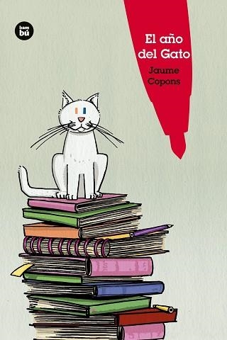 EL AÑO DEL GATO | 9788483435472 | COPONS RAMON, JAUME | Llibreria Online de Vilafranca del Penedès | Comprar llibres en català