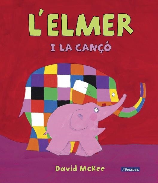 L'ELMER I LA CANÇÓ (L'ELMER. ÀLBUM IL.LUSTRAT) | 9788448849429 | MCKEE, DAVID  | Llibreria Online de Vilafranca del Penedès | Comprar llibres en català