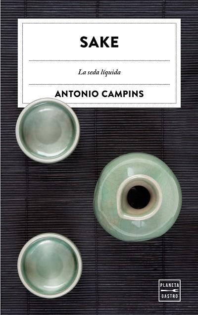 SAKE | 9788408182030 | CAMPINS CHALER, ANTONIO | Llibreria Online de Vilafranca del Penedès | Comprar llibres en català