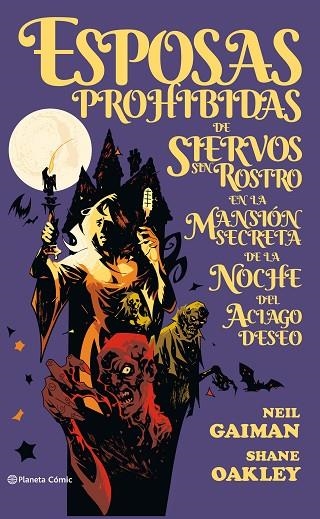 ESPOSAS PROHIBIDAS DE SIERVOS SIN ROSTRO | 9788491467380 | GAIMAN, NEIL/OAKLEY, SHANE | Llibreria Online de Vilafranca del Penedès | Comprar llibres en català