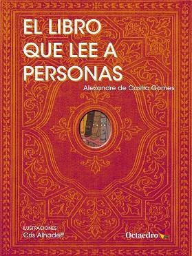 EL LIBRO QUE LEE A PERSONAS | 9788417219161 | DE CASTRO GOMES, ALEXANDRE | Llibreria Online de Vilafranca del Penedès | Comprar llibres en català