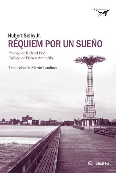 RÉQUIEM POR UN SUEÑO | 9788494680915 | SELBY, HUBERT | Llibreria Online de Vilafranca del Penedès | Comprar llibres en català