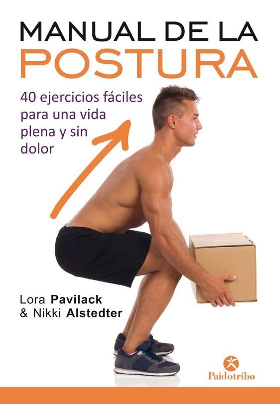 MANUAL DE LA POSTURA | 9788499107134 | PAVILACK, LORA/ALSTEDTER, NIKKI | Llibreria Online de Vilafranca del Penedès | Comprar llibres en català