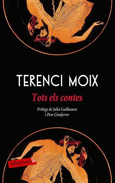 TOTS ELS CONTES | 9788417031589 | MOIX, TERENCI | Llibreria L'Odissea - Libreria Online de Vilafranca del Penedès - Comprar libros