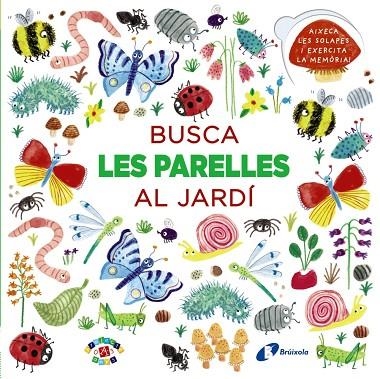 BUSCA LES PARELLES AL JARDÍ | 9788499068503 | PRASADAM-HALLS, SMRITI | Llibreria Online de Vilafranca del Penedès | Comprar llibres en català