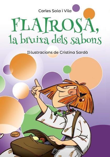 FLAIROSA LA BRUIXA DELS SABONS | 9788448945909 | SALA I VILA, CARLES | Llibreria Online de Vilafranca del Penedès | Comprar llibres en català