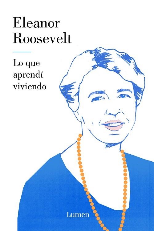 LO QUE APRENDÍ VIVIENDO | 9788426405197 | ROOSEVELT, ELEANOR | Llibreria Online de Vilafranca del Penedès | Comprar llibres en català