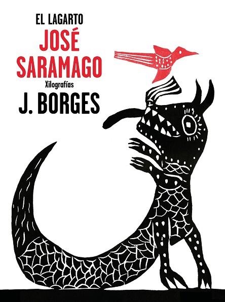 EL LAGARTO | 9788448849382 | SARAMAGO, JOSE / BORGES, J | Llibreria L'Odissea - Libreria Online de Vilafranca del Penedès - Comprar libros