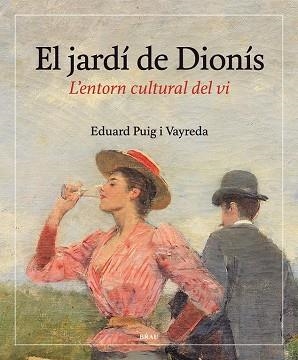 EL JARDÍ DE DIONÍS | 9788415885665 | PUIG VAYREDA, EDUARD | Llibreria Online de Vilafranca del Penedès | Comprar llibres en català