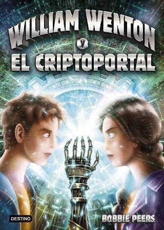 WILLIAM WENTON Y EL CRIPTOPORTAL 2 | 9788408181934 | PEERS, BOBBIE | Llibreria Online de Vilafranca del Penedès | Comprar llibres en català