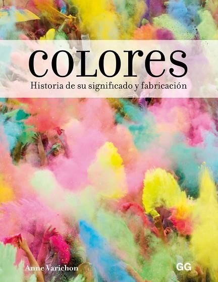 COLORES | 9788425231155 | VARICHON, ANNE | Llibreria Online de Vilafranca del Penedès | Comprar llibres en català