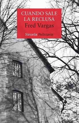 CUANDO SALE LA RECLUSA | 9788417308124 | VARGAS, FRED | Llibreria Online de Vilafranca del Penedès | Comprar llibres en català