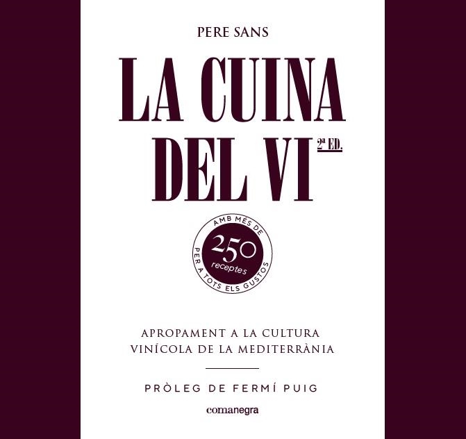 LA CUINA DEL VI | 9788417188214 | SANS, PERE | Llibreria Online de Vilafranca del Penedès | Comprar llibres en català