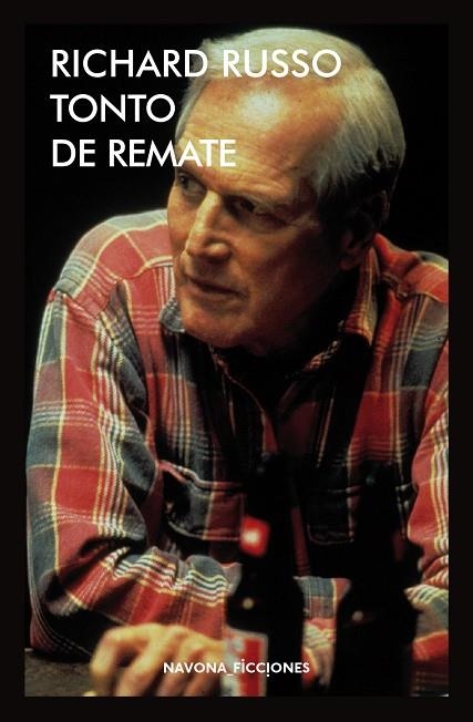 TONTO DE REMATE | 9788417181253 | RUSSO, RICHARD | Llibreria Online de Vilafranca del Penedès | Comprar llibres en català