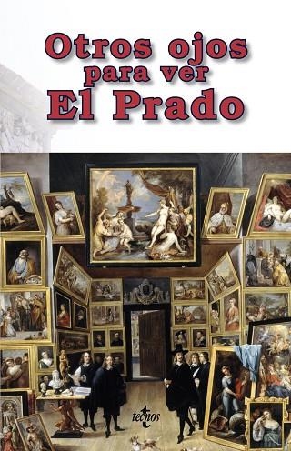 OTROS OJOS PARA VER EL PRADO | 9788430971480 | AA. VV. | Llibreria L'Odissea - Libreria Online de Vilafranca del Penedès - Comprar libros