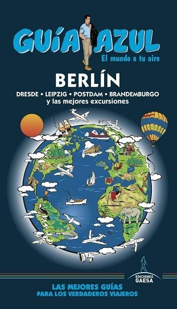 BERLÍN 2018 | 9788416766796 | LEDRADO, PALOMA/MAZARRASA, LUIS/RUIZ, INÉS | Llibreria Online de Vilafranca del Penedès | Comprar llibres en català