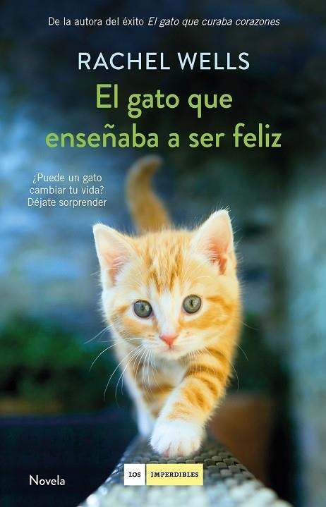 EL GATO QUE ENSEÑABA A SER FELIZ | 9788417128197 | WELLS, RACHEL | Llibreria Online de Vilafranca del Penedès | Comprar llibres en català