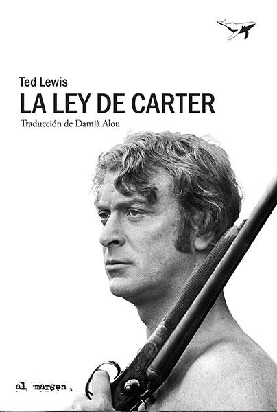 LA LEY DE CARTER | 9788494680977 | LEWIS, TED | Llibreria L'Odissea - Libreria Online de Vilafranca del Penedès - Comprar libros