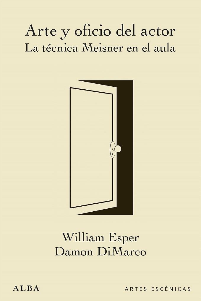 ARTE Y OFICIO DEL ACTOR | 9788490653890 | ESPER, WILLIAM/DIMARCO, DAMON | Llibreria Online de Vilafranca del Penedès | Comprar llibres en català