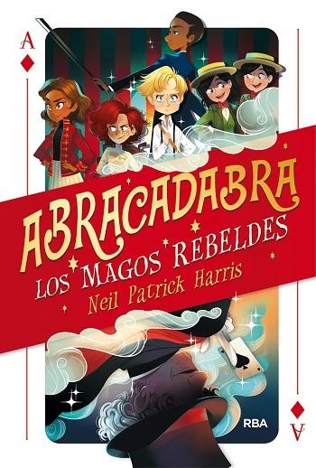 ABRACADABRA LOS MAGOS REBELDES  | 9788427213562 | HARRIS NEIL, PATRICK | Llibreria Online de Vilafranca del Penedès | Comprar llibres en català