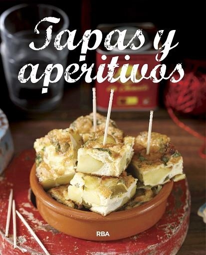 TAPAS Y APERITIVOS | 9788490569887 | AA. VV. | Llibreria Online de Vilafranca del Penedès | Comprar llibres en català