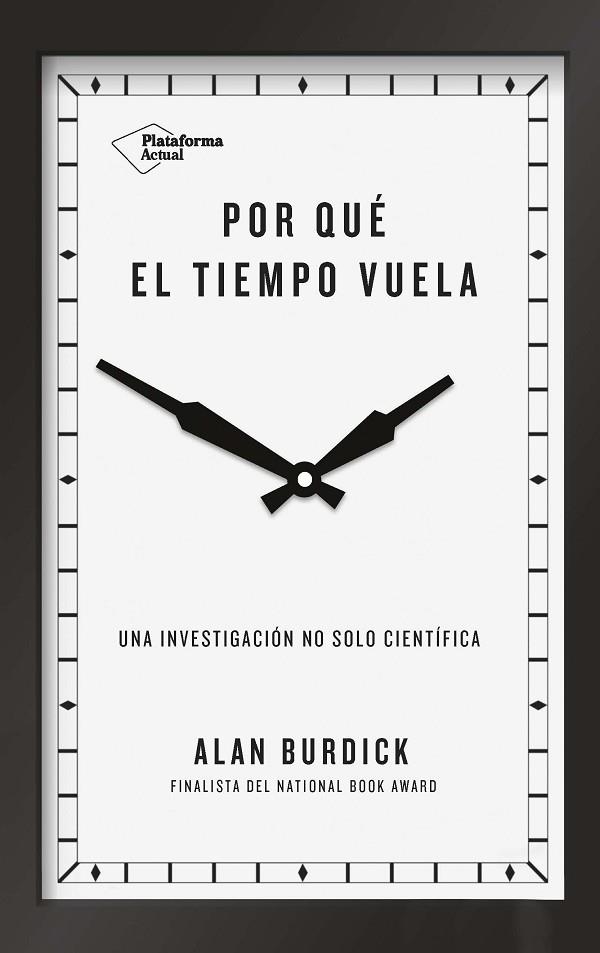 POR QUÉ EL TIEMPO VUELA | 9788417114657 | BURDICK, ALAN | Llibreria Online de Vilafranca del Penedès | Comprar llibres en català