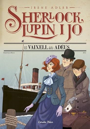 SHERLOCK LUPIN I JO 12 EL VAIXELL DELS ADÉUS | 9788491375036 | ADLER, IRENE | Llibreria Online de Vilafranca del Penedès | Comprar llibres en català