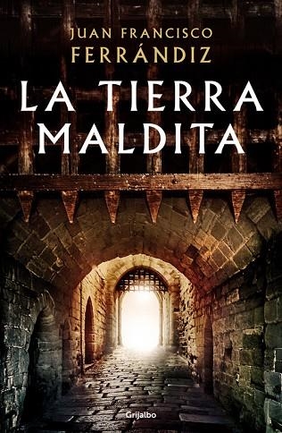 LA TIERRA MALDITA | 9788425356254 | FERRANDEZ, JUAN FRANCISCO | Llibreria Online de Vilafranca del Penedès | Comprar llibres en català