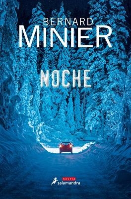 NOCHE | 9788498388466 | MINIER, BERNARD | Llibreria Online de Vilafranca del Penedès | Comprar llibres en català