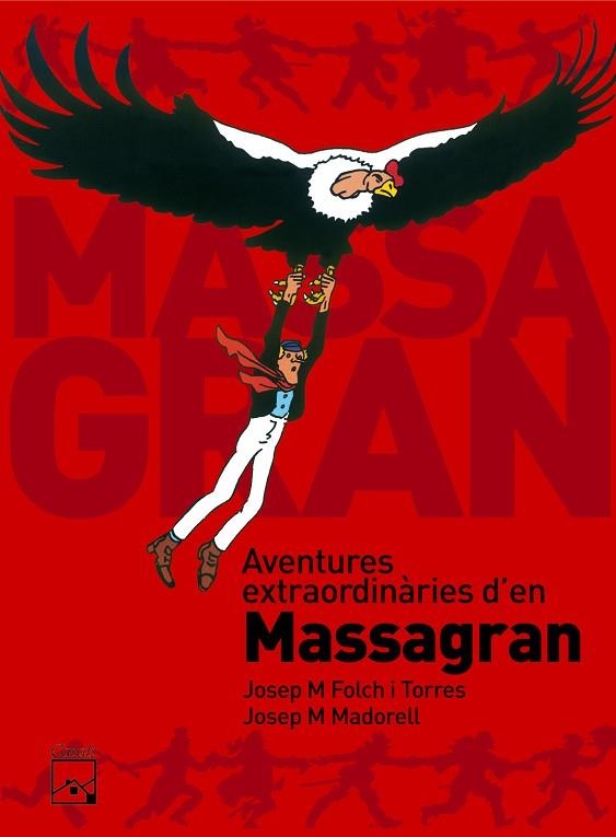 AVENTURES EXTRAORDINARIES D'EN MASSAGRAN | 9788421849477 | FOLCH I TORRES, JOSEP MARIA | Llibreria Online de Vilafranca del Penedès | Comprar llibres en català