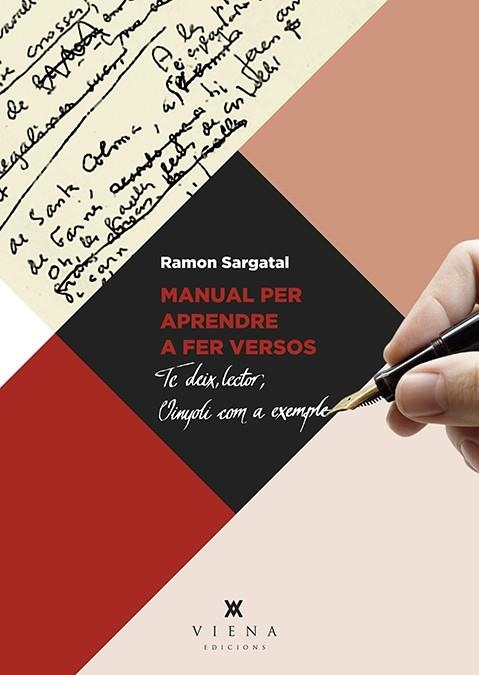 MANUAL PER APRENDRE A FER VERSOS | 9788483309759 | SARGATAL PELLICER, RAMON | Llibreria Online de Vilafranca del Penedès | Comprar llibres en català