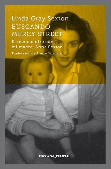 BUSCANDO MERCY STREET EL REENCUENTRO CON MI MADRE ANNE SEXTON | 9788417181215 | GRAY SEXTON, LINDA | Llibreria Online de Vilafranca del Penedès | Comprar llibres en català