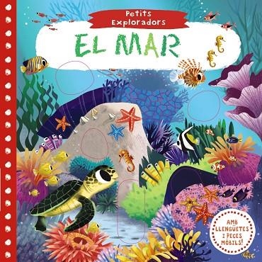 PETITS EXPLORADORS EL MAR | 9788499068237 | AA. VV. | Llibreria Online de Vilafranca del Penedès | Comprar llibres en català