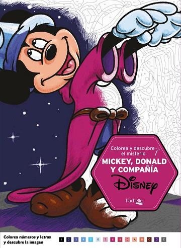 COLOREA Y DESCUBRE EL MISTERIO DISNEY MICKEY DONALD Y COMPAÑÍA | 9788417240110 | MARIEZ, JÉRÉMY | Llibreria Online de Vilafranca del Penedès | Comprar llibres en català