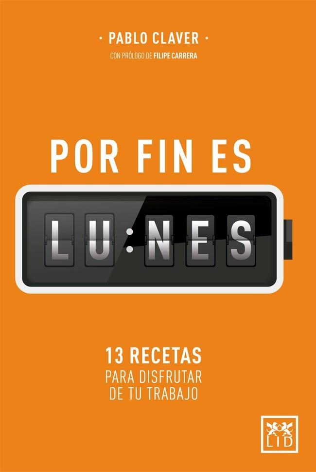 POR FIN ES LUNES | 9788417277079 | CLAVER MARTÍN, PABLO | Llibreria Online de Vilafranca del Penedès | Comprar llibres en català